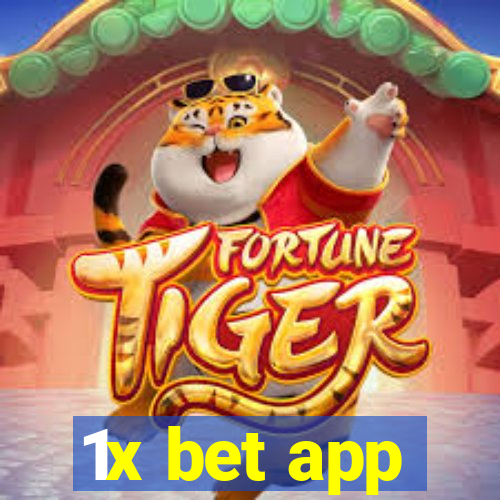 1x bet app